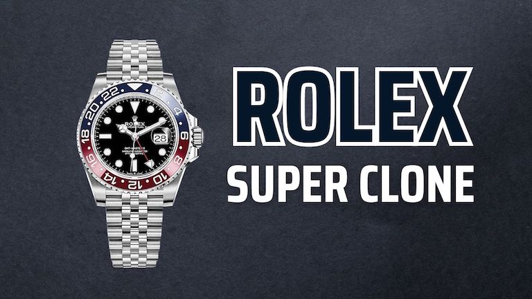 Where to Buy a Super Clone Rolex?
